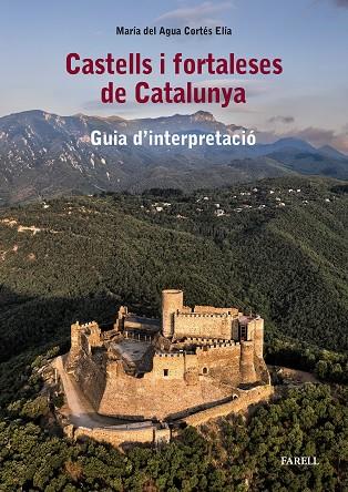 CASTELLS I FORTALESES DE CATALUNYA | 9788417116811 | CORTES, ELIA MARIA | Galatea Llibres | Librería online de Reus, Tarragona | Comprar libros en catalán y castellano online