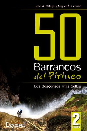 50 BARRANCOS DEL PIRINEO | 9788498292503 | ORTEGA, JOSE A. | Galatea Llibres | Llibreria online de Reus, Tarragona | Comprar llibres en català i castellà online