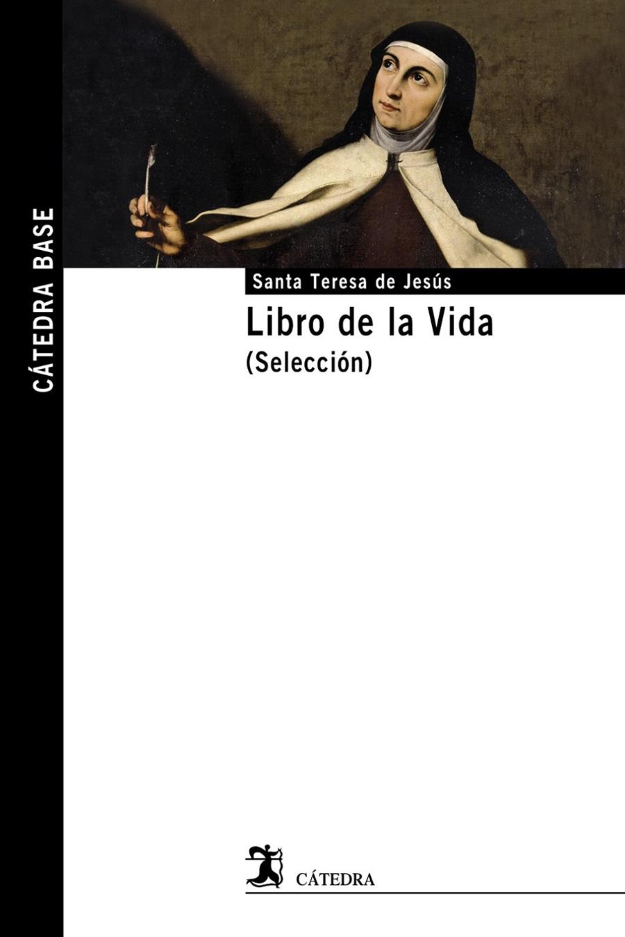 LIBRO DE LA VIDA (SELECCIÓN) | 9788437635200 | SANTA TERESA DE JESUS | Galatea Llibres | Llibreria online de Reus, Tarragona | Comprar llibres en català i castellà online