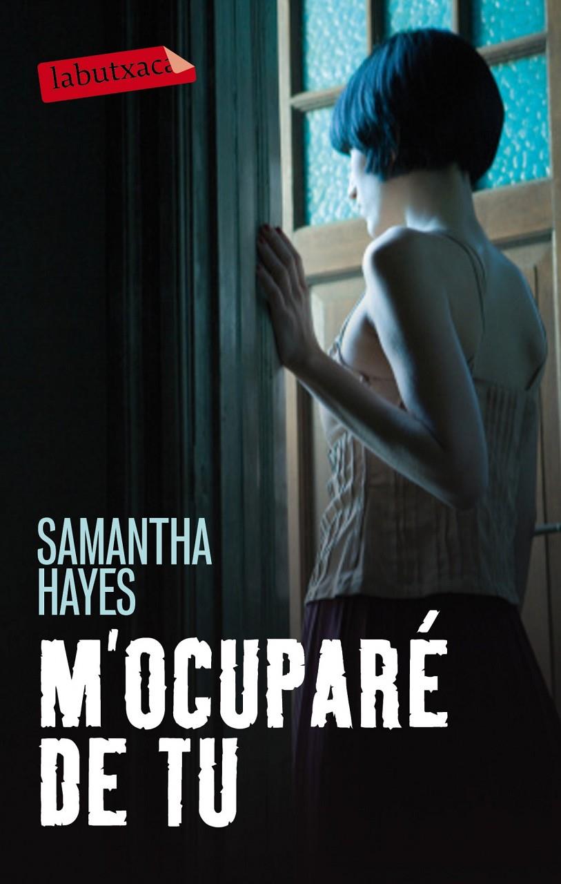 M'OCUPARÉ DE TU | 9788499307275 | HAYES, SAMANTHA | Galatea Llibres | Llibreria online de Reus, Tarragona | Comprar llibres en català i castellà online