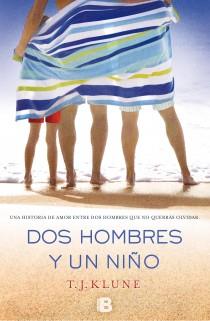 DOS HOMBRES Y UN NIÑO | 9788466654364 | KLUNE, T.J. | Galatea Llibres | Llibreria online de Reus, Tarragona | Comprar llibres en català i castellà online