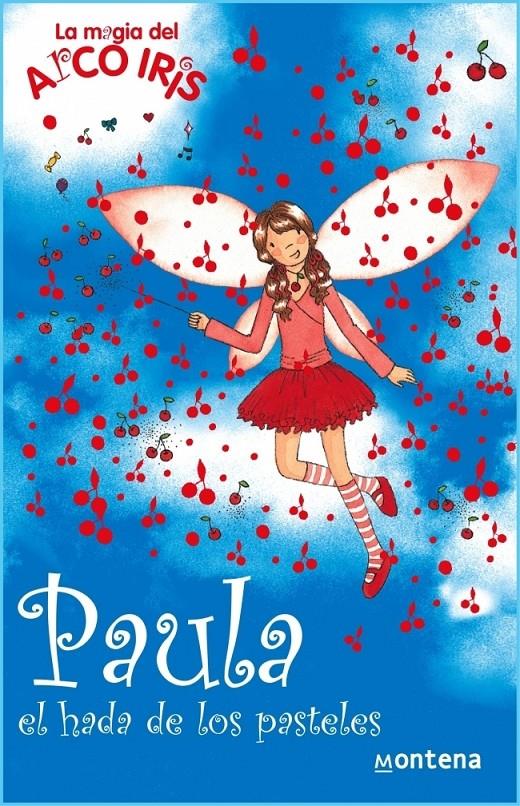 PAULA, EL HADA DE LOS PASTELES | 9788484414506 | MEADOWS, DAISY | Galatea Llibres | Llibreria online de Reus, Tarragona | Comprar llibres en català i castellà online