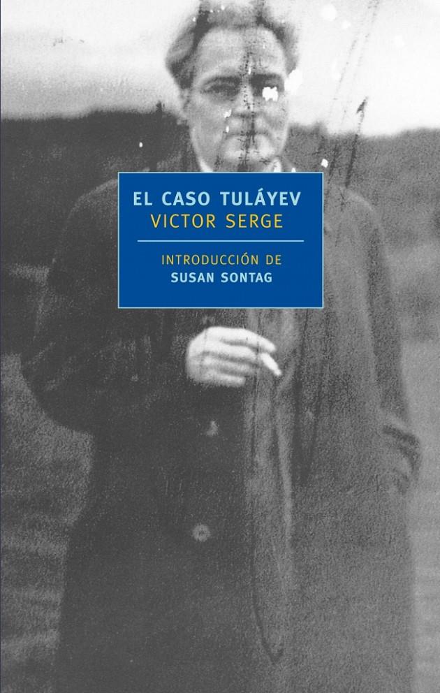 CASO TULAYEV, EL | 9788420472553 | SERGE, VICTOR (1890-1947) | Galatea Llibres | Llibreria online de Reus, Tarragona | Comprar llibres en català i castellà online