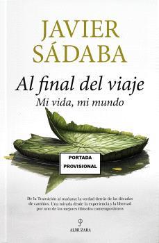 AL FINAL DEL VIAJE | 9788410523753 | SADABA, JAVIER | Galatea Llibres | Llibreria online de Reus, Tarragona | Comprar llibres en català i castellà online