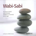 WABI-SABI : EL SECRETO ORIENTAL DE LA FELICIDAD, LA BELLEZA | 9788475564654 | KERSTIN, GOTTFRIED (1968- ) | Galatea Llibres | Llibreria online de Reus, Tarragona | Comprar llibres en català i castellà online