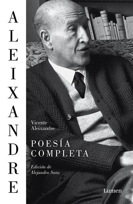 POESÍA COMPLETA ALEIXANDRE | 9788426402813 | ALEIXANDRE, VICENTE | Galatea Llibres | Llibreria online de Reus, Tarragona | Comprar llibres en català i castellà online