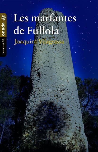 LES MARFANTES DE FULLOLA | 9788417638849 | VILAGRASSA ARASA, JOAQUIM | Galatea Llibres | Llibreria online de Reus, Tarragona | Comprar llibres en català i castellà online