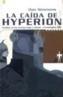 CAIDA DE HYPERION, LA 2 | 9788466617444 | SIMMONS, DAN | Galatea Llibres | Librería online de Reus, Tarragona | Comprar libros en catalán y castellano online