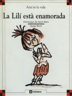 LILI ESTA ENAMORADA, LA | 9788424644024 | SAINT MARS, DOMINIQUE DE | Galatea Llibres | Llibreria online de Reus, Tarragona | Comprar llibres en català i castellà online