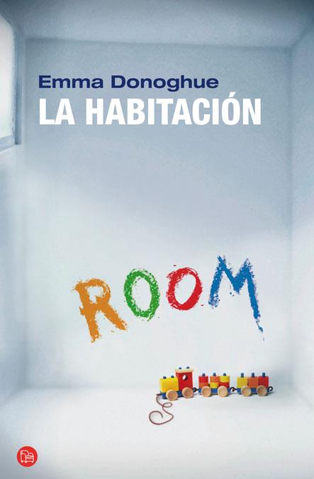 HABITACION, LA | 9788466319539 | DONOGHUE, EMMA | Galatea Llibres | Librería online de Reus, Tarragona | Comprar libros en catalán y castellano online