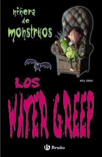 LOS WATER GREEP | 9788421682920 | GRAY, KES | Galatea Llibres | Llibreria online de Reus, Tarragona | Comprar llibres en català i castellà online