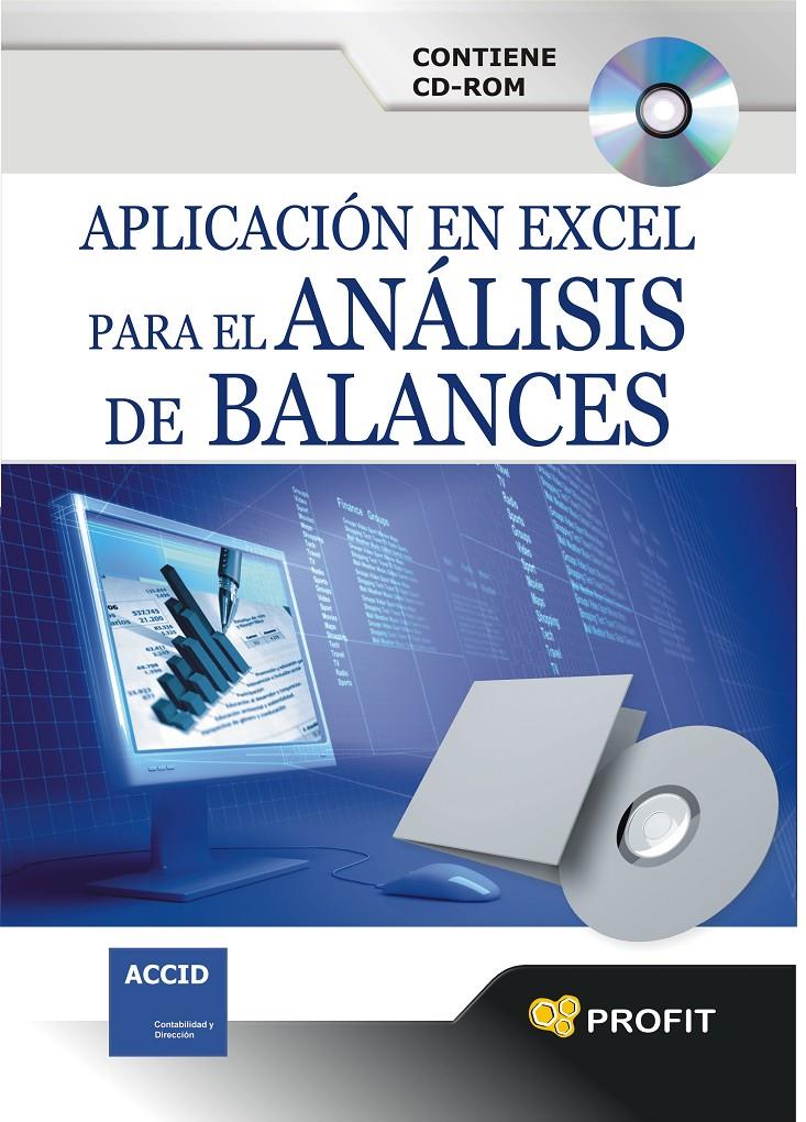 APLICACION EN EXCEL PARA EL ANALISIS DE BALANCES | 9788493608453 | ALSINA, RAMON | Galatea Llibres | Llibreria online de Reus, Tarragona | Comprar llibres en català i castellà online