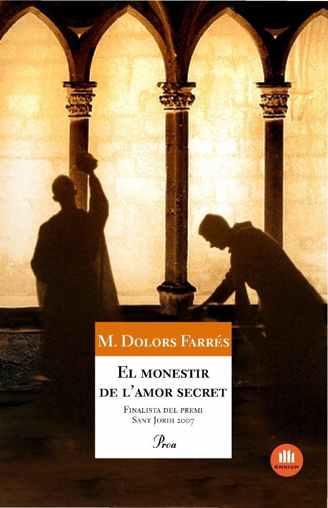 MONESTIR DE L'AMOR SECRET, EL | 9788484371533 | FARRES, Mº DOLORS | Galatea Llibres | Llibreria online de Reus, Tarragona | Comprar llibres en català i castellà online