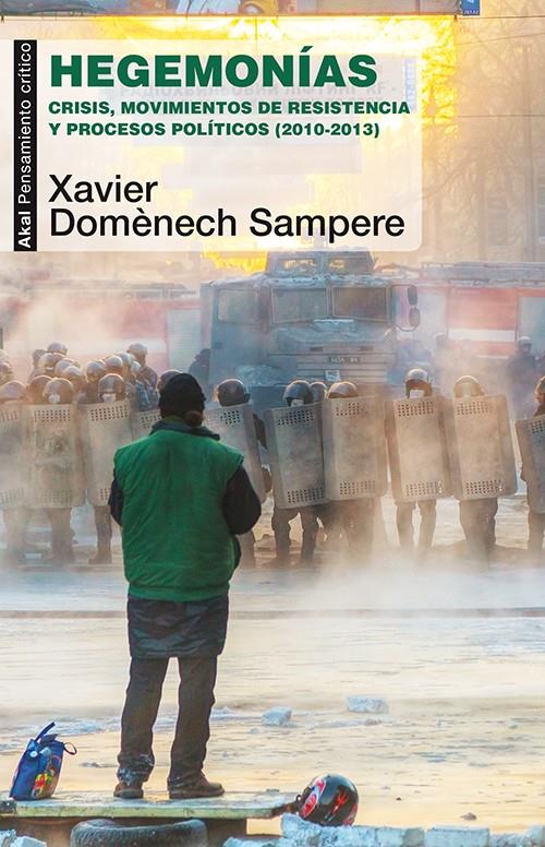 HEGEMONÍAS | 9788446039617 | DOMÈNECH SAMPERE, XAVIER | Galatea Llibres | Llibreria online de Reus, Tarragona | Comprar llibres en català i castellà online