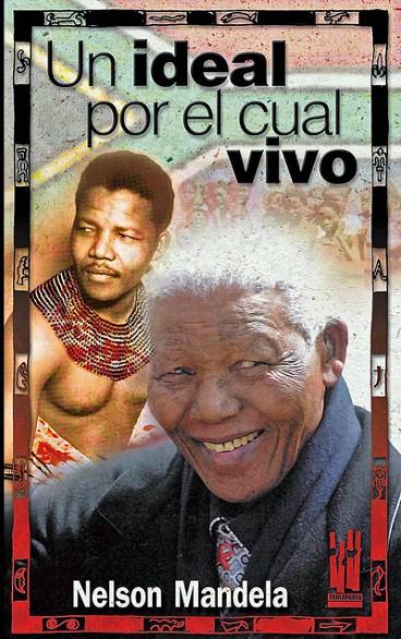 IDEAL POR EL CUAL VIVO, UN | 9788481363258 | MANDELA, NELSON | Galatea Llibres | Llibreria online de Reus, Tarragona | Comprar llibres en català i castellà online