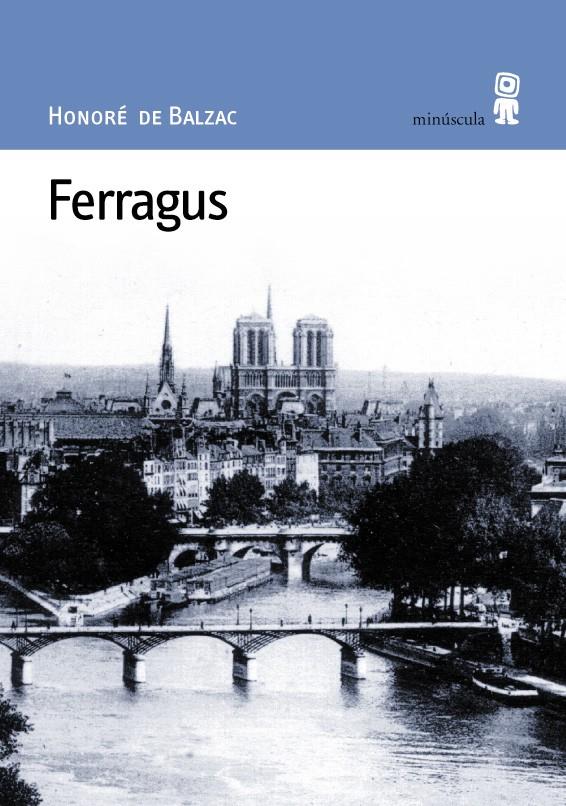 FERRAGUS | 9788495587107 | BALZAC, HONORE DE | Galatea Llibres | Librería online de Reus, Tarragona | Comprar libros en catalán y castellano online