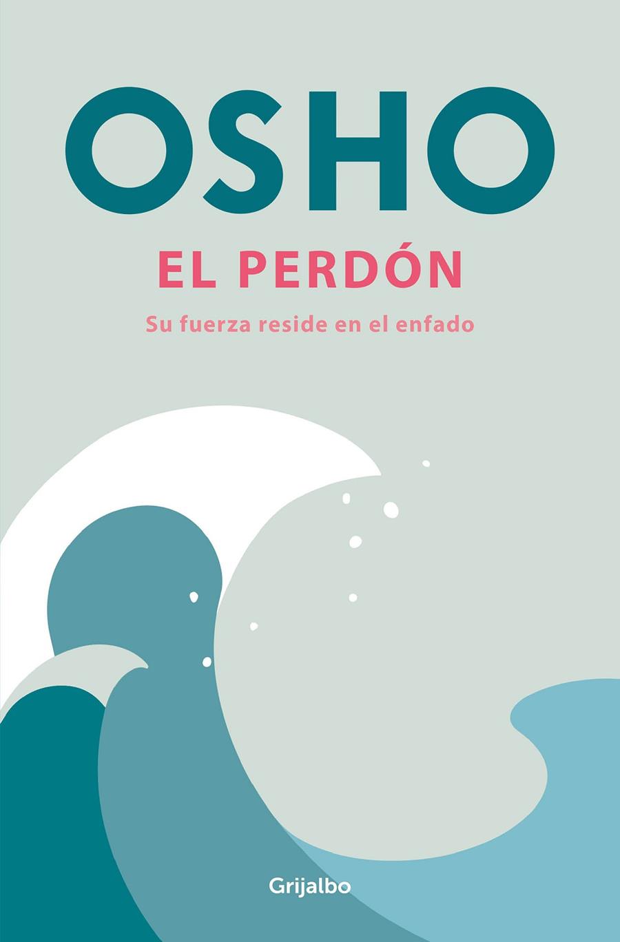 EL PERDÓN | 9788425368202 | OSHO | Galatea Llibres | Librería online de Reus, Tarragona | Comprar libros en catalán y castellano online