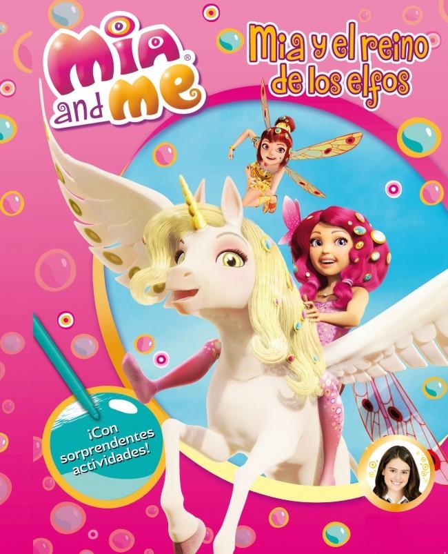 MIA Y EL REINO DE LOS ELFOS (MIA & ME ACTIVIDADES NÚM.1) | 9788401906862 | Galatea Llibres | Llibreria online de Reus, Tarragona | Comprar llibres en català i castellà online