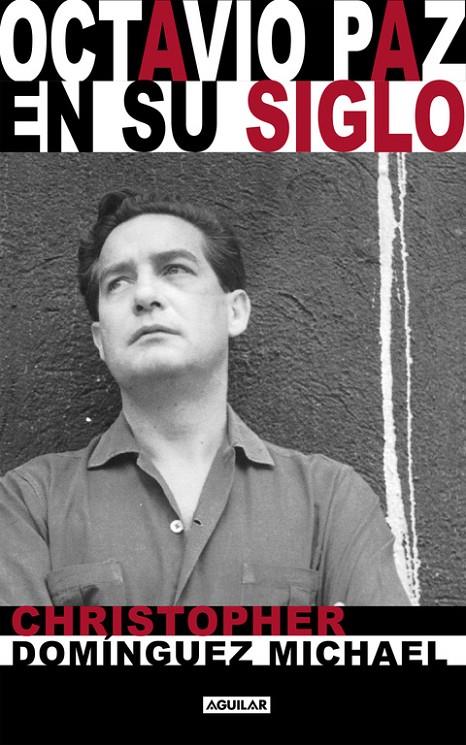 OCTAVIO PAZ EN SU SIGLO | 9788403501539 | AAVV | Galatea Llibres | Llibreria online de Reus, Tarragona | Comprar llibres en català i castellà online