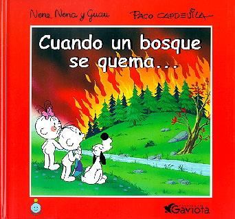 CUANDO UN BOSQUE SE QUEMA... | 9788439284864 | CAPDEVILA, PACO | Galatea Llibres | Llibreria online de Reus, Tarragona | Comprar llibres en català i castellà online