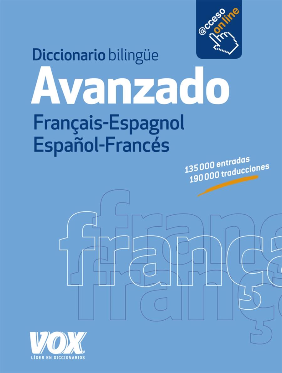 DICCIONARIO AVANZADO FRANÇAIS-ESPAGNOL / ESPAÑOL-FRANCÉS | 9788499740805 | Galatea Llibres | Librería online de Reus, Tarragona | Comprar libros en catalán y castellano online