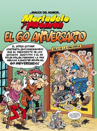 MORTADELO Y FILEMON EL 60 ANIVERSARIO (MAGOS DEL HUMOR 182) | 9788402425744 | IBÁÑEZ, FRANCISCO | Galatea Llibres | Llibreria online de Reus, Tarragona | Comprar llibres en català i castellà online