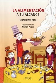 ALIMENTACION A TU ALCANCE | 9788497544627 | MIRA PONS, MICHELE | Galatea Llibres | Librería online de Reus, Tarragona | Comprar libros en catalán y castellano online