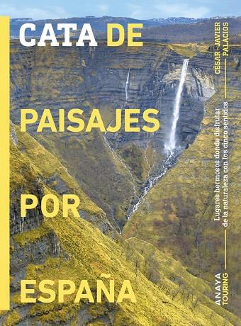 CATA DE PAISAJES POR ESPAÑA | 9788491588429 | PALACIOS PALOMAR, CÉSAR JAVIER | Galatea Llibres | Llibreria online de Reus, Tarragona | Comprar llibres en català i castellà online