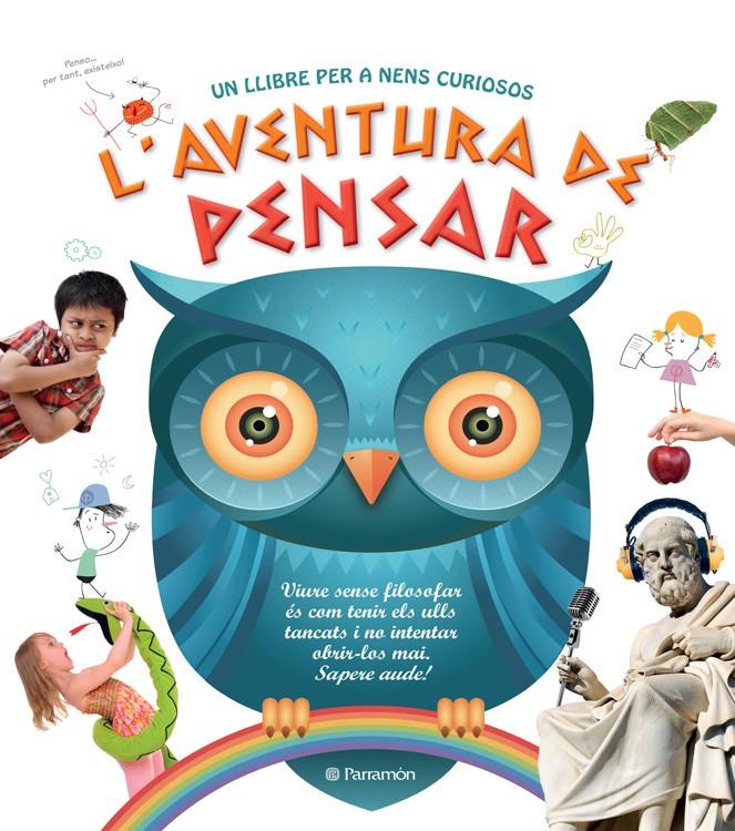 L'AVENTURA DE PENSAR | 9788434240681 | MARTÍN ROCA, CARMEN/ESCANDELL RIBAS, VICTOR | Galatea Llibres | Llibreria online de Reus, Tarragona | Comprar llibres en català i castellà online