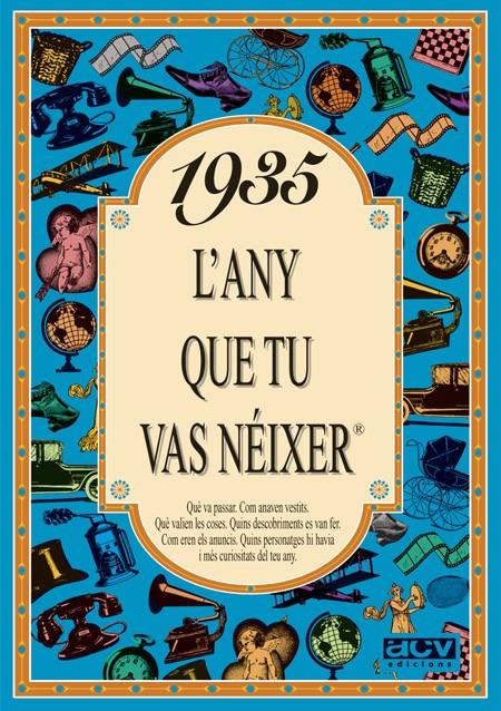 1935 L'ANY QUE TU VAS NEIXER | 9788488907202 | COLLADO BASCOMPTE, ROSA | Galatea Llibres | Llibreria online de Reus, Tarragona | Comprar llibres en català i castellà online