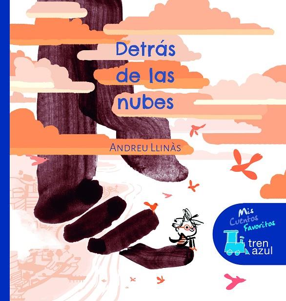 DETRÁS DE LAS NUBES | 9788468341187 | LLINÁS, ANDREU | Galatea Llibres | Llibreria online de Reus, Tarragona | Comprar llibres en català i castellà online