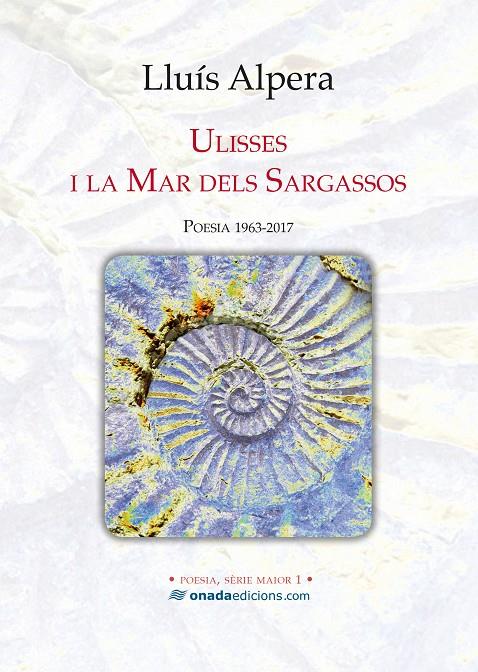 ULISSES I LA MAR DELS SARGASSOS | 9788417050153 | ALPERA, LLUÍS | Galatea Llibres | Llibreria online de Reus, Tarragona | Comprar llibres en català i castellà online