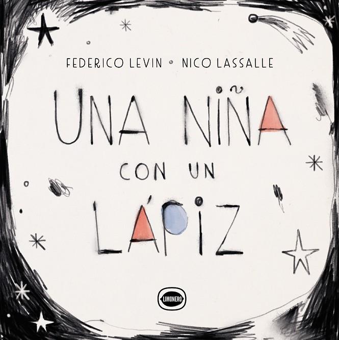 UNA NIÑA CON UN LÁPIZ | 9788412804423 | LEVÍN, FEDERICO | Galatea Llibres | Librería online de Reus, Tarragona | Comprar libros en catalán y castellano online