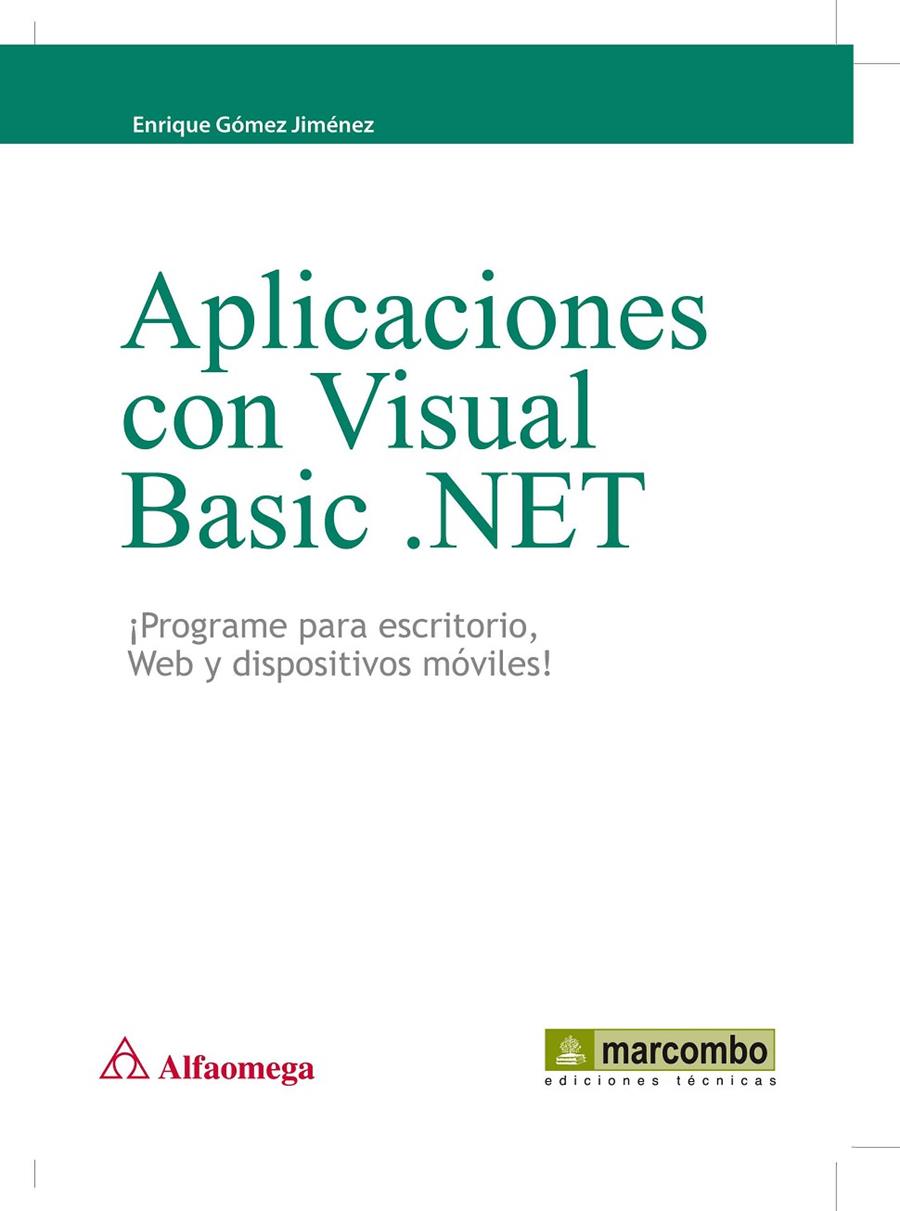 APLICACIONES CON VISUAL BASIC .NET | 9788426717054 | GÓMEZ JIMENEZ, ENRIQUE | Galatea Llibres | Llibreria online de Reus, Tarragona | Comprar llibres en català i castellà online