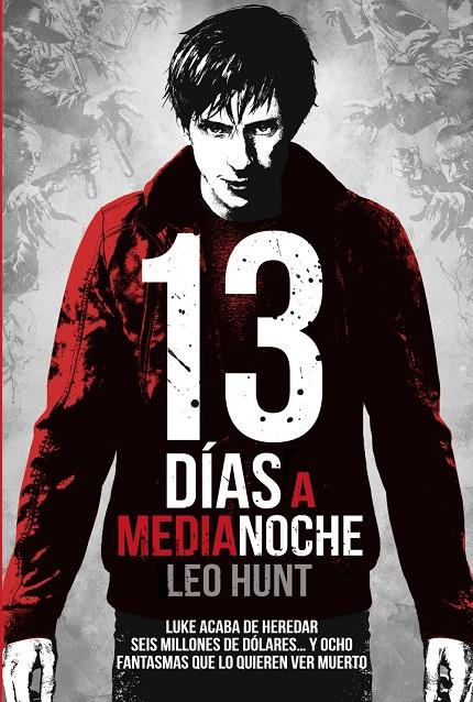 13 DÍAS A MEDIANOCHE | 9788469809204 | HUNT, LEO | Galatea Llibres | Llibreria online de Reus, Tarragona | Comprar llibres en català i castellà online