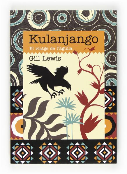 KULANJANGO | 9788466129220 | LEWIS, GILL | Galatea Llibres | Llibreria online de Reus, Tarragona | Comprar llibres en català i castellà online