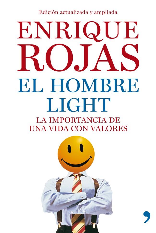 EL HOMBRE LIGHT | 9788499981796 | ENRIQUE ROJAS | Galatea Llibres | Llibreria online de Reus, Tarragona | Comprar llibres en català i castellà online