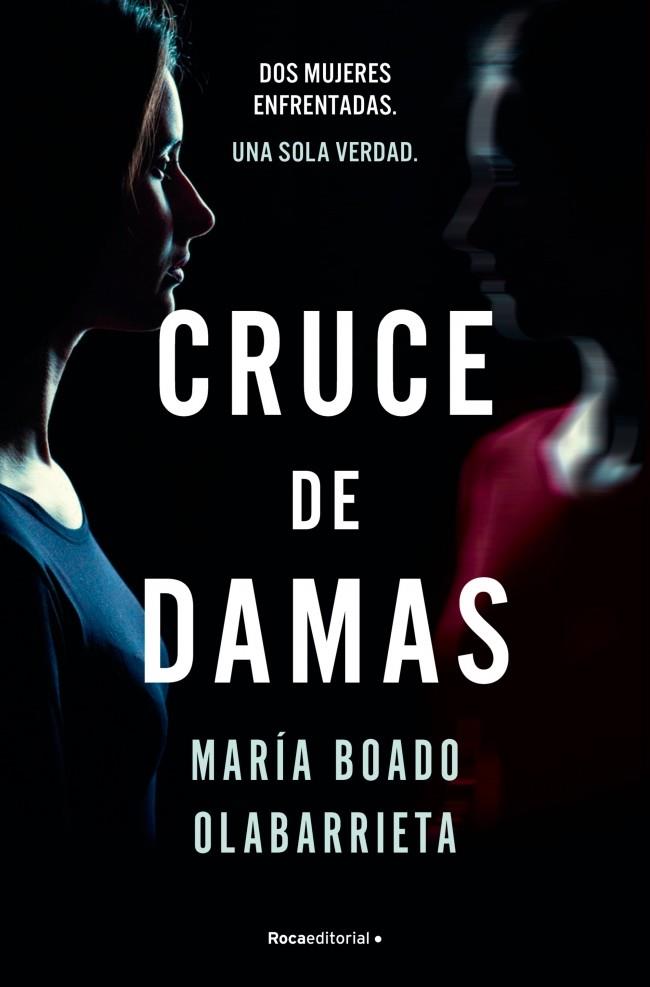 CRUCE DE DAMAS | 9788410274341 | BOADO OLABARRIETA, MARÍA | Galatea Llibres | Llibreria online de Reus, Tarragona | Comprar llibres en català i castellà online