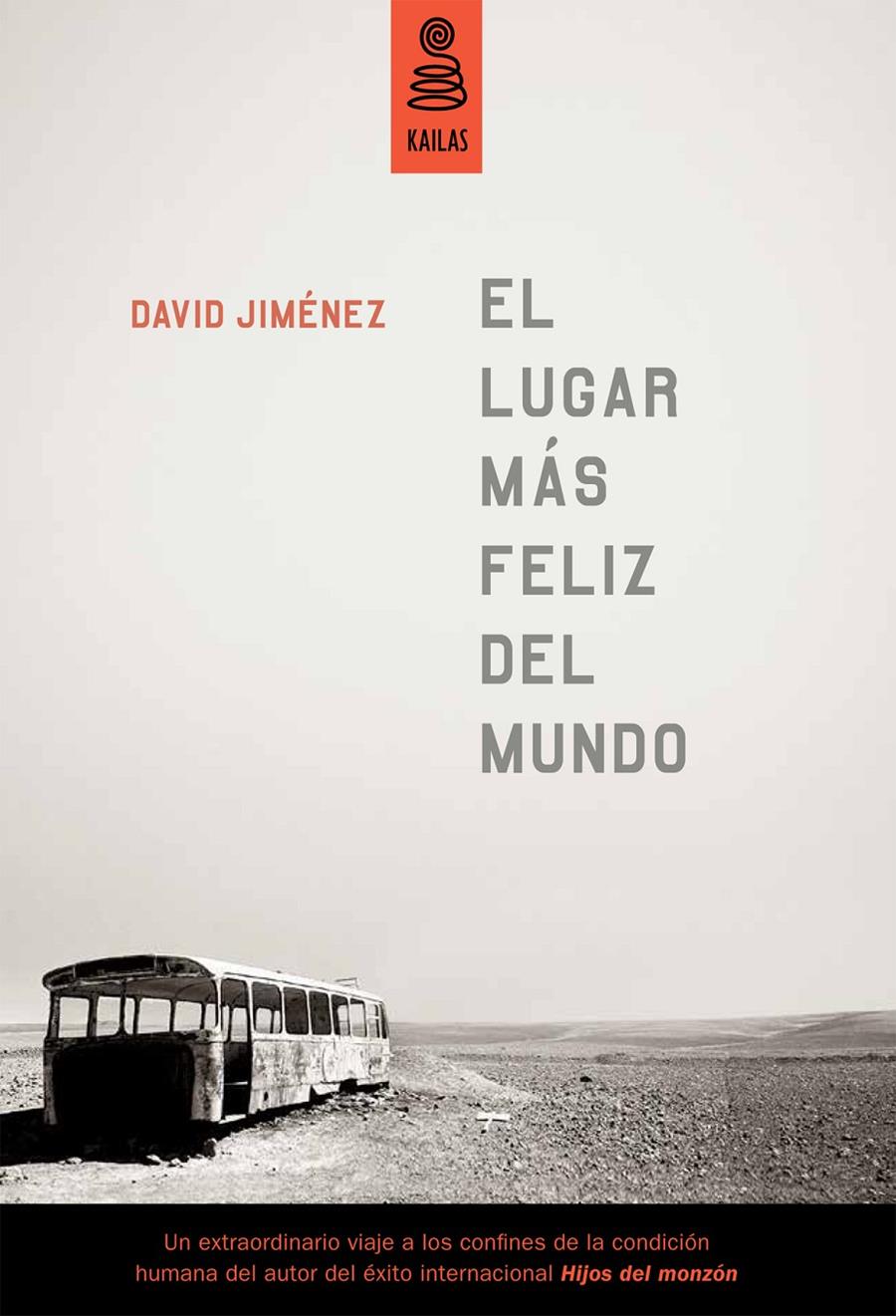 EL LUGAR MÁS FELIZ DEL MUNDO | 9788494139161 | JIMÉNEZ GARCÍA, DAVID | Galatea Llibres | Llibreria online de Reus, Tarragona | Comprar llibres en català i castellà online