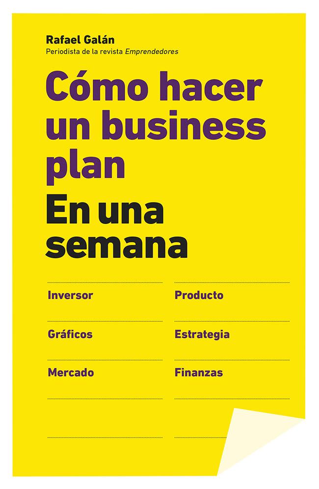 CÓMO HACER UN BUSINESS PLAN EN UNA SEMANA | 9788498752953 | GALÁN, RAFAEL | Galatea Llibres | Llibreria online de Reus, Tarragona | Comprar llibres en català i castellà online