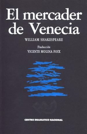 MERCADER DE VENECIA,EL | 9788487583070 | SHAKESPEARE | Galatea Llibres | Llibreria online de Reus, Tarragona | Comprar llibres en català i castellà online