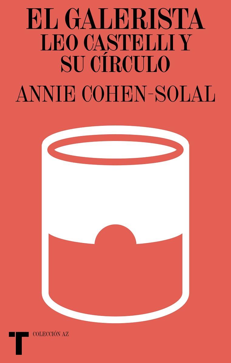 EL GALERISTA | 9788418428517 | COHEN-SOLAL, ANNIE | Galatea Llibres | Llibreria online de Reus, Tarragona | Comprar llibres en català i castellà online