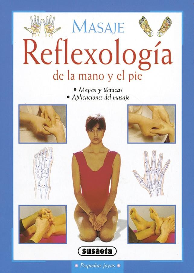 REFLEXOGIA DE LA MANO Y EL PIE | 9788430553617 | VARIOS AUTORES | Galatea Llibres | Llibreria online de Reus, Tarragona | Comprar llibres en català i castellà online