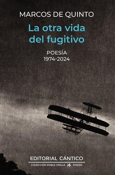 LA OTRA VIDA DEL FUGITIVO | 9788410288089 | DE QUINTO ROMERO, MARCOS | Galatea Llibres | Llibreria online de Reus, Tarragona | Comprar llibres en català i castellà online