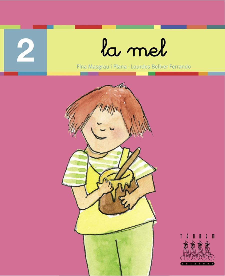 MEL, LA (LLIGADA) | 9788481316773 | BELLVER FERRANDO, LOURDES/MASGRAU PLANA, FINA | Galatea Llibres | Librería online de Reus, Tarragona | Comprar libros en catalán y castellano online