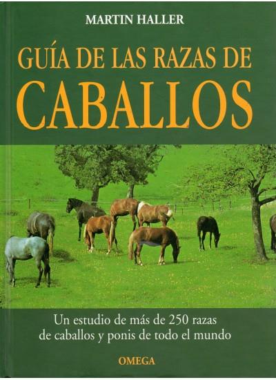 GUIA DE LAS RAZAS DE CABALLOS | 9788428211512 | HALLER, MARTIN | Galatea Llibres | Llibreria online de Reus, Tarragona | Comprar llibres en català i castellà online