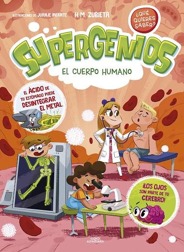 EL CUERPO HUMANO (SUPERGENIOS 1) | 9788419366276 | ZUBIETA, H.M. | Galatea Llibres | Llibreria online de Reus, Tarragona | Comprar llibres en català i castellà online