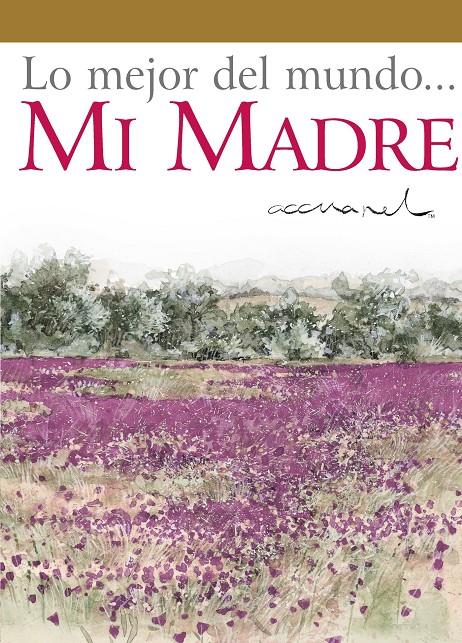 LO MEJOR DEL MUNDO... MI MADRE | 9788468710693 | EXLEY, HELEN | Galatea Llibres | Llibreria online de Reus, Tarragona | Comprar llibres en català i castellà online