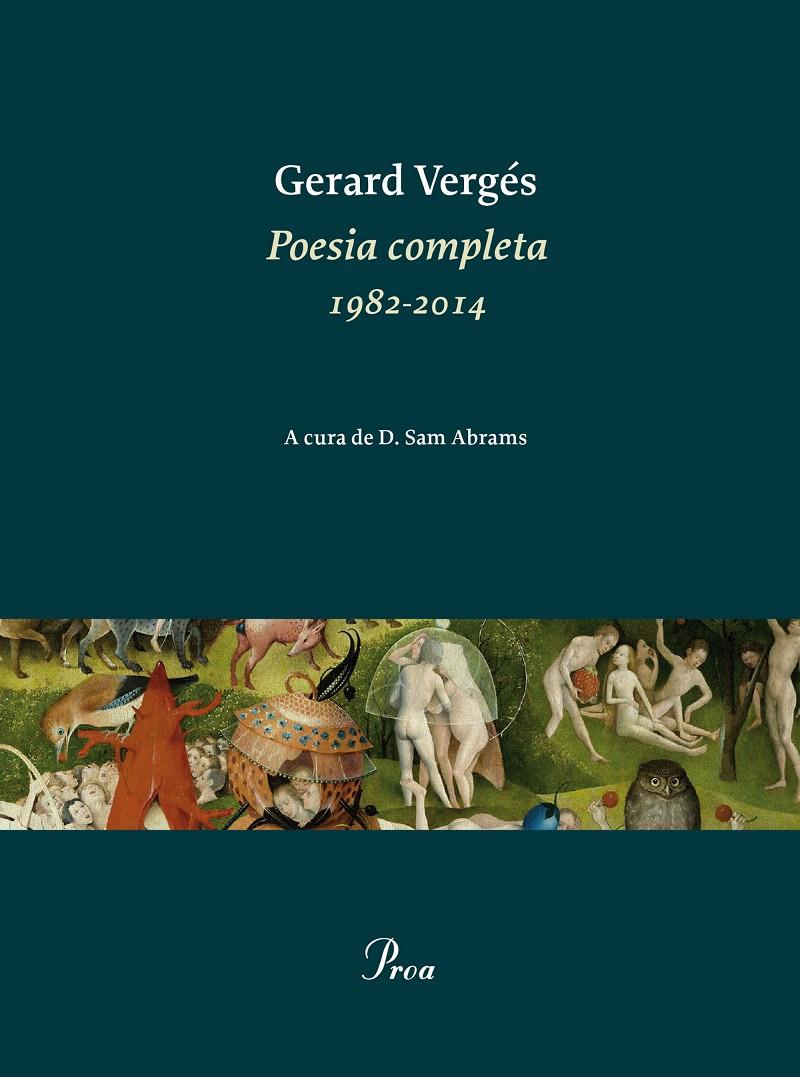 POESIA COMPLETA 1982-2014 | 9788475885926 | VERGES, GERARD | Galatea Llibres | Llibreria online de Reus, Tarragona | Comprar llibres en català i castellà online