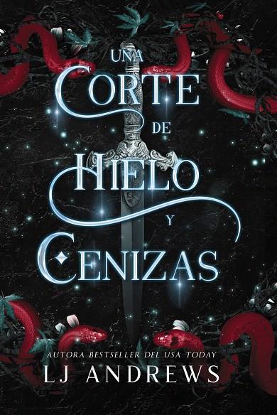 UNA CORTE DE HIELO Y CENIZAS | 9788419988188 | ANDREWS, LJ | Galatea Llibres | Librería online de Reus, Tarragona | Comprar libros en catalán y castellano online